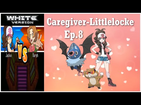 Pokemon White Caregiver-Littlelocke Ep 8: This Insect Badge is for all our fallen members