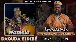 Download lagu Album Thièkoun Baro Wassolo Daouda Sidibé New Single Titre Faradiele Dougoufana Coulibaly Warabakoro mp3 Download lagu Album Thièkoun Baro Wassolo Daouda Sidibé New Single Titre Faradiele Dougoufana Coulibaly Warabakoro mp3