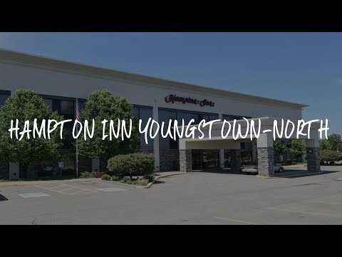 Hampton Inn Youngstown-North Review - Youngstown , United States of America