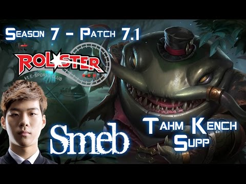 KT Smeb TAHM KENCH vs MORGANA Supp - Patch 7.1 KR Ranked