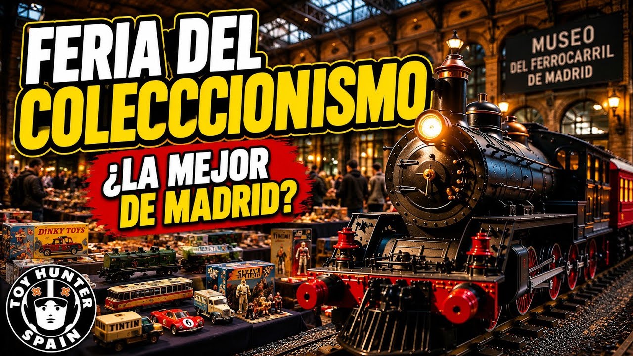 Feria del Coleccionismo y el Juguete Vintage | Museo del Ferrocarril de Madrid