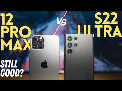 iPhone 12 Pro Max vs Galaxy S22 Ultra in 2025 - Which One Is Better?