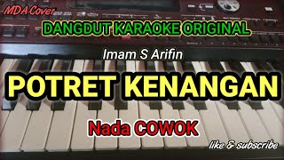 Download lagu POTRET KENANGAN - IMAN S ARIFIN | DANGDUT ORIGINAL VERSI MANUAL ORGEN TUNGGAL ( LIRIK KARAOKE) mp3