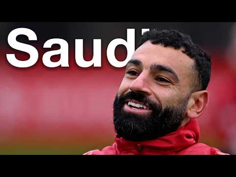Mo Salah to Saudi - DONE?