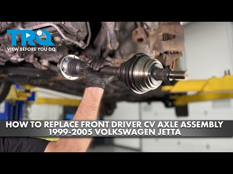 How to Replace Front Driver's Side CV Axle Assembly 1999-2005 Volkswagen Jetta