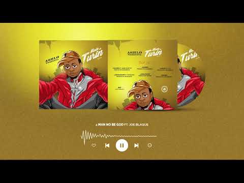 Made in Turin "Man No Be God" Ft. Joe Blaque #Madeinturin #Ashlo #JoeBlaque #ep