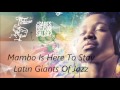 Mambo Is Here To Stay     Latin Giants Of Jazz - TI CHI CAN ¿ sabes escuchar salsa ? Mambo Is Here To Stay     Latin Giants Of Jazz