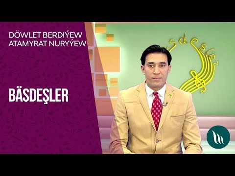 "Bäsdeşler" gepleşigi - Döwlet Berdiýew we Atamyrat Nuryýew | 2019
