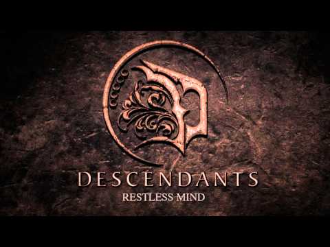Descendants - RestlessMind