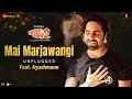 Mai Marjawangi Unplugged Ft Ayushmann Khurrana Dream Girl 2 Ananya Panday Meet Bros Rashmi V