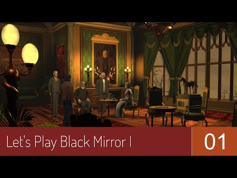 Let's Play Black Mirror 1 | #01 | LIVE | GER/DEU | Start eines episch-alten Abenteuers