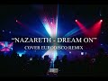 NAZARETH DREAM ON COVER EURODISCO REMIX