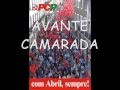 Avante Camarada!! Um Hino do Partido Comunista ...