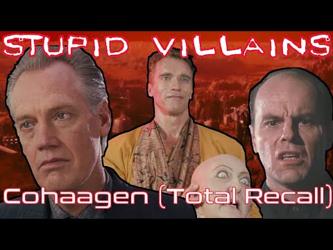 Villains Too Stupid To Win Ep.13 - Vilos Cohaagen (Total Recall 1990)
