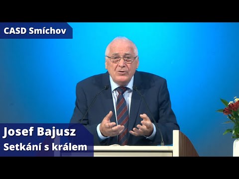 Josef Bajusz • dopolední bohoslužba • 1.7.2023 • Setkání s králem