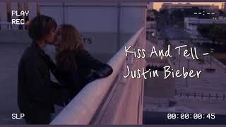 Kiss And Tell - Justin Bieber [แปลไทย][Thaisub]