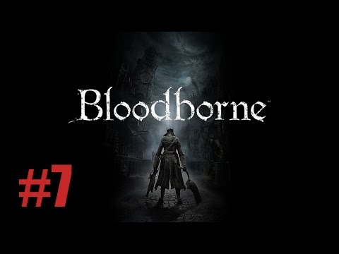 Bloodborne ► Chapter 7 "Amelia" [ Boss | NG+ Walkthrough ]