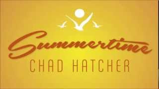 Summertime - Chad Hatcher (DJ Jazzy Jeff & The Fresh Prince Cover)