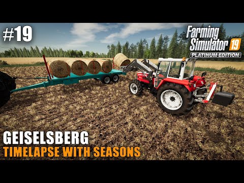 Geiselsberg Timelapse #19 Harvesting & Baling Straw, Farming Simulator 19 Seasons