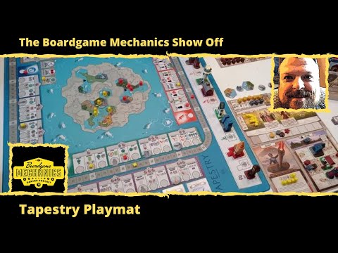 The Boardgame Mechanics Show Off the Tapestry Playmat