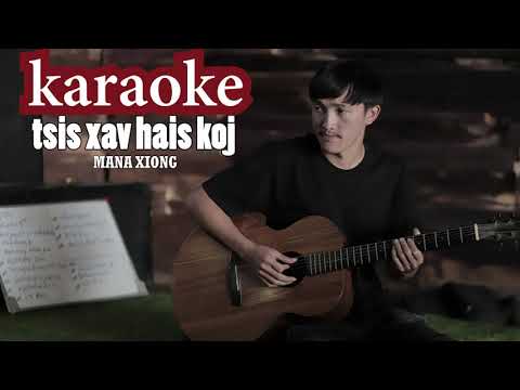 tsis xav hai koj karaoke