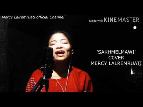Sakhmelmawi cover by Mercy Chhakchhuak