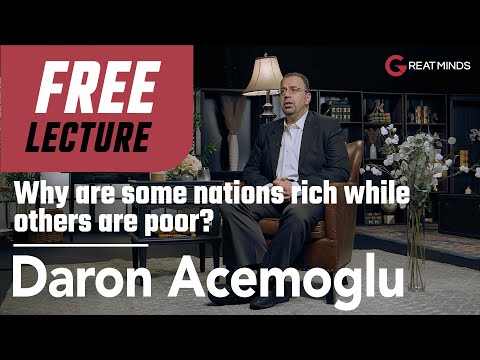 #FREE I Daron Acemoglu | Rich Nations, Poor Nations | GREAT MINDS
