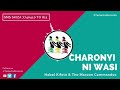 Charonyi Ni Wasi Life Is Hard Habel Kifoto Maroon Commandos SMS Skiza 7740410 To 811