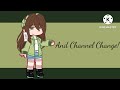 New Oc + Channel change! || I'm back!