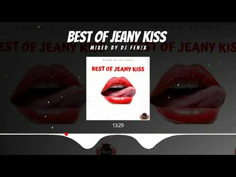 Best Of Jeany Kiss (mixed by Dj Fen!x)