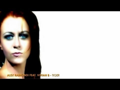 Alex Raimondi feat. Vivian B - Tiger (Niky D. Remix)