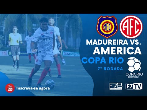 COPA RIO - Madureira x America