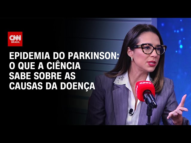 Epidemia do Parkinson: o que a ciência sabe sobre as causas da doença | CNN Sinais Vitais