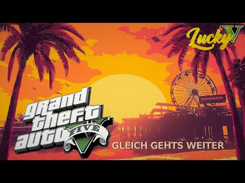 [[LuckyV] Meine Einreise auf LuckyV [GTA RP]