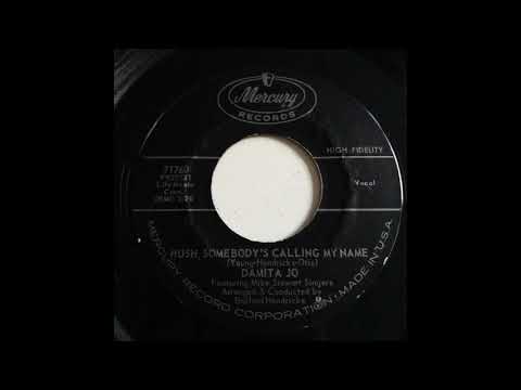 Damita Jo - Hush, Somebody`s Calling My Name