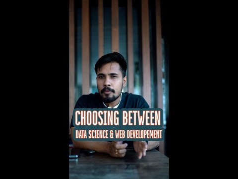 What to choose?????‍♂️ Data science or Web Development #datascience #webdevelopment #youtubeshorts