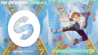 Fox Stevenson - Comeback (Original Mix) [Lyrics in description]
