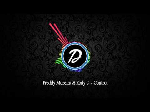 Freddy Moreira & Rody G - Control