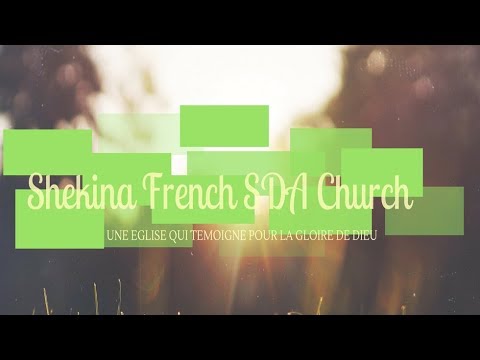 Shekina French SDA Church Friday Night Service | October 2, 2020