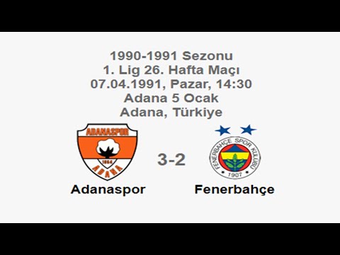 Adanaspor 3-2 Fenerbahçe 07.04.1991 - 1990-1991 Turkish 1st League Matchday 26 (FB's Goals) (Ver. 2)
