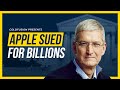 Apple is Being Sued for Billions – Tech Could Change Forever