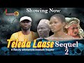 Teleda Laase The Sequel 2 New Yoruba Movie 2026 Adedamola Awolude Jogunomi Jumoke Ajijola