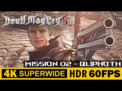 MISSION 02 - QLIPHOTH | Devil May Cry 5 | Walkthrough, Gameplay, No Commentary, 4K, HDR, 60 FPS