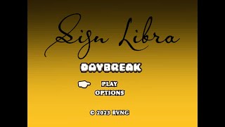 Sign Libra – “Daybreak”