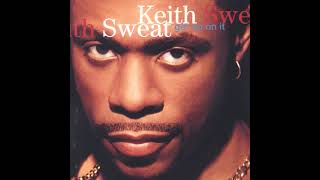 Keith Sweat - come into my bedroom #RealRnb