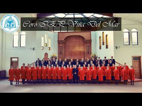CORO IEP VIÑA DEL MAR - COMPILACIÓN DE ADORACIÓN