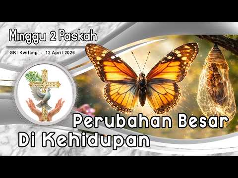KEBAKTIAN MINGGU 2 PASKAH  – 12 April 2026