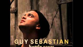 Battle Scars by Guy Sebastian ft. Lupe Fiasco (Lyrics in description)