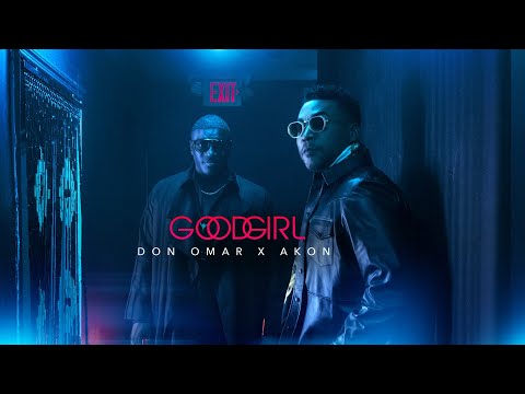 Don Omar x Akon - Good Girl [Official Music Video]