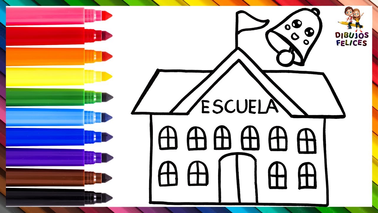 Cómo Dibujar Una Escuela 🏫🔔 Dibuja y Colorea Un Colegio Arcoiris 🌈 Dibujos Para Niños
